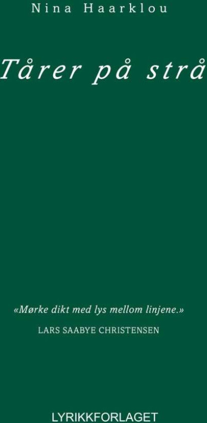 Tårer på strå av Haarklou Nina