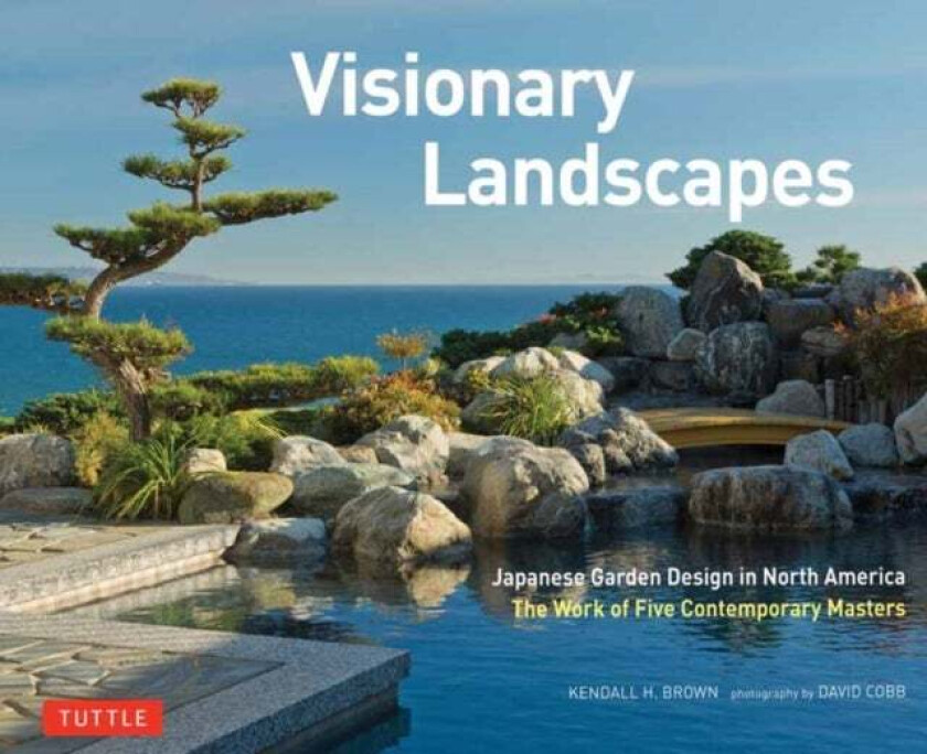 Visionary Landscapes av Kendall H. Brown