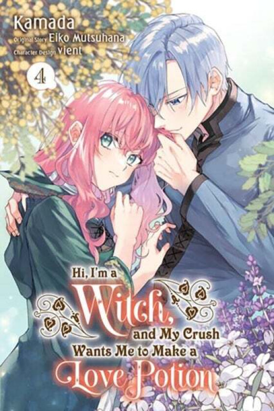 Hi, I'm a Witch, and My Crush Wants Me to Make a Love Potion, Vol. 4 av Eiko Mutsuhana