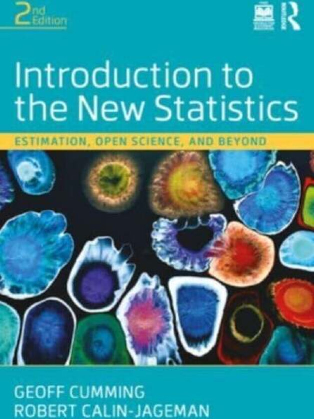 Introduction to the New Statistics av Geoff Cumming, Robert Calin-Jageman