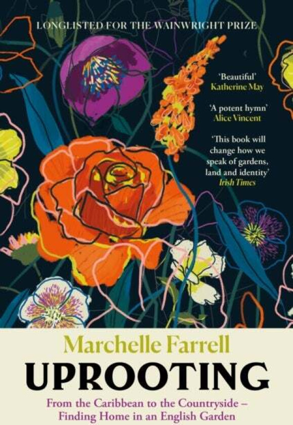 Uprooting av Marchelle Farrell