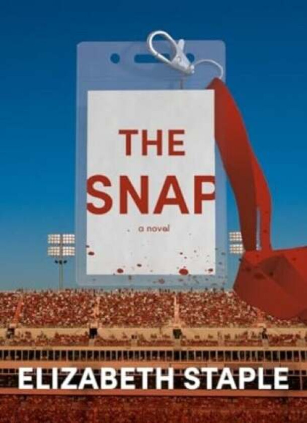 The Snap av Elizabeth Staple
