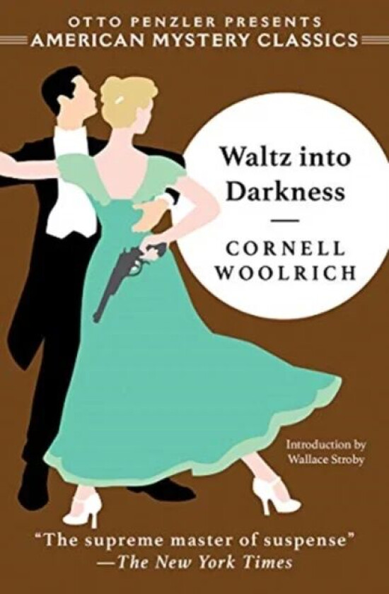 Waltz into Darkness av Cornell Woolrich