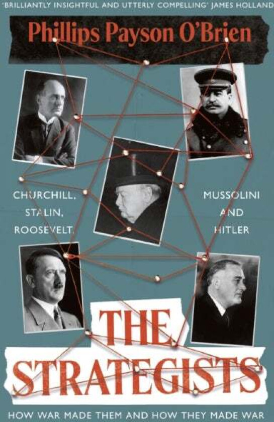 The Strategists av Phillips Payson O'Brien