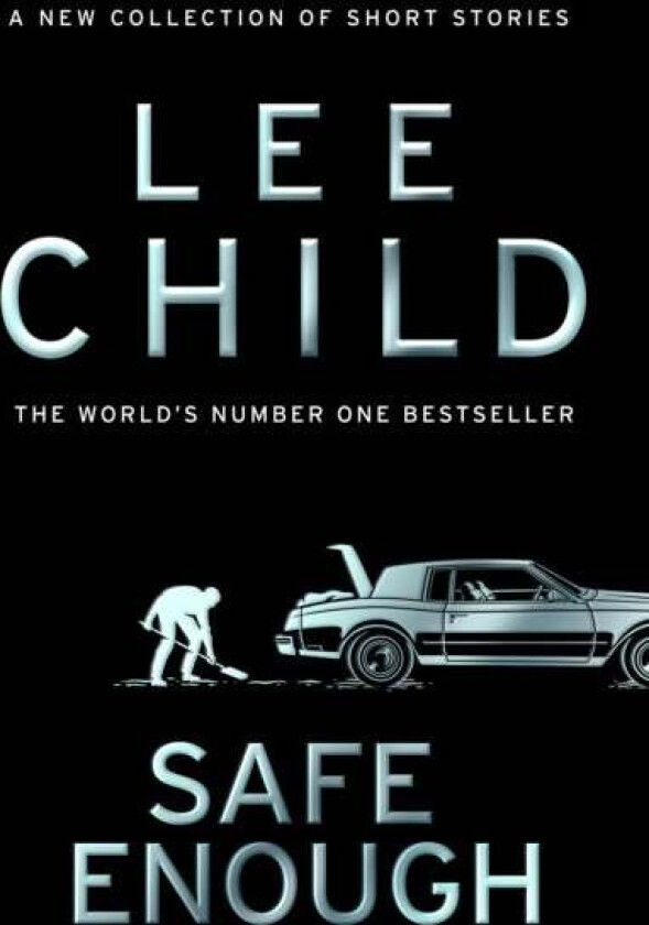 Safe Enough av Lee Child
