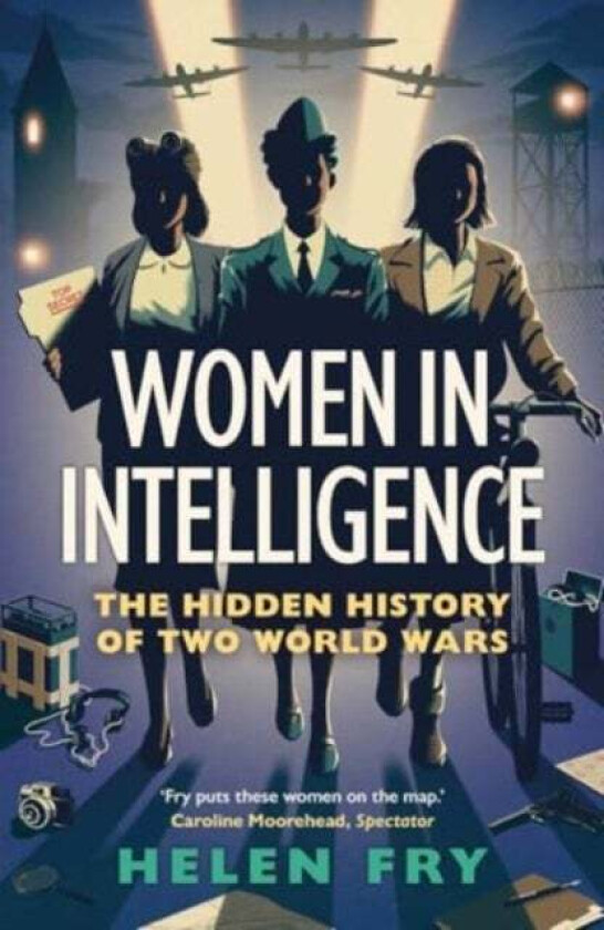 Women in Intelligence av Helen Fry