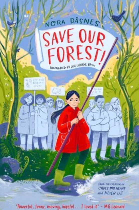 SAVE OUR FOREST! av Nora Dasnes