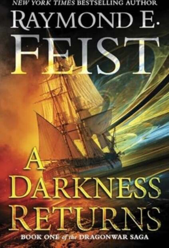 A Darkness Returns av Raymond E. Feist