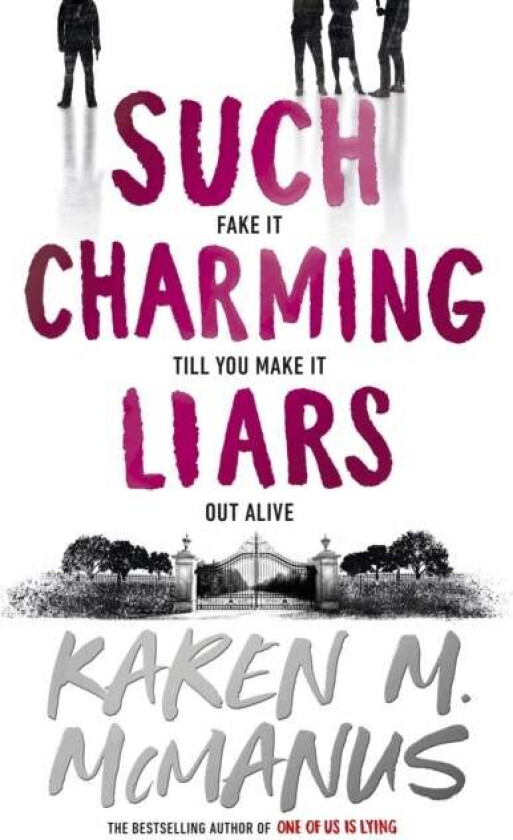 Such Charming Liars av Karen M. McManus