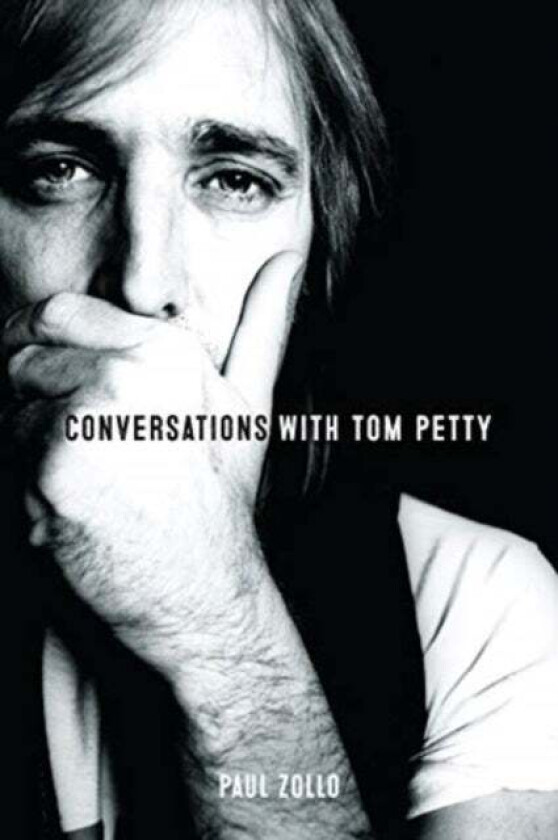 Conversations with Tom Petty av Paul Zollo