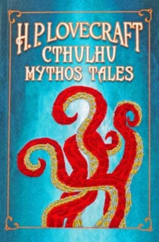 H. P. Lovecraft Cthulhu Mythos Tales av H. P. Lovecraft