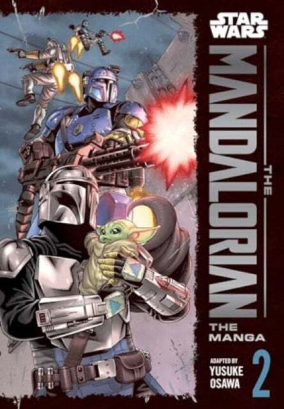 Star Wars: The Mandalorian: The Manga, Vol. 2 av Yusuke Osawa