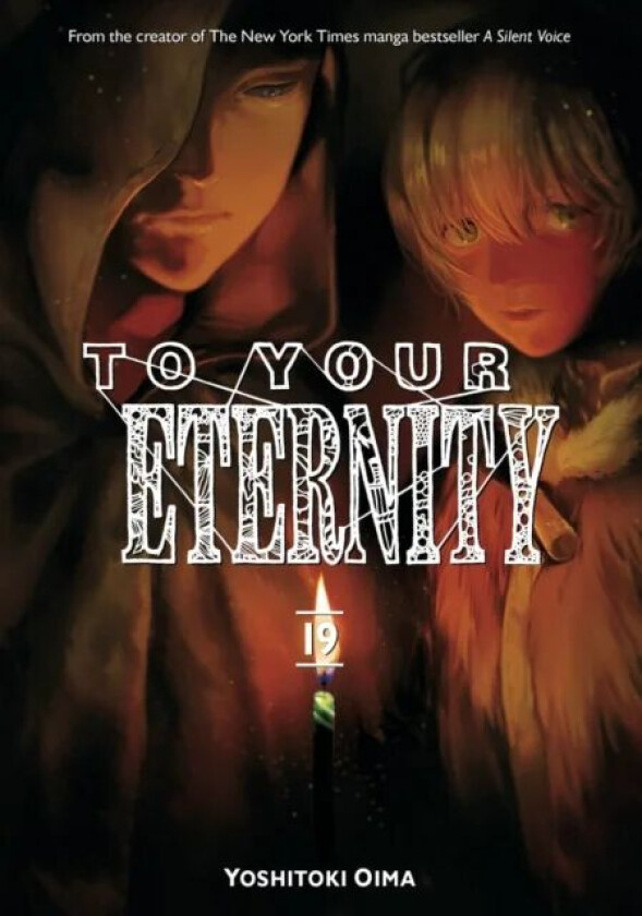 To Your Eternity 19 av Yoshitoki Oima