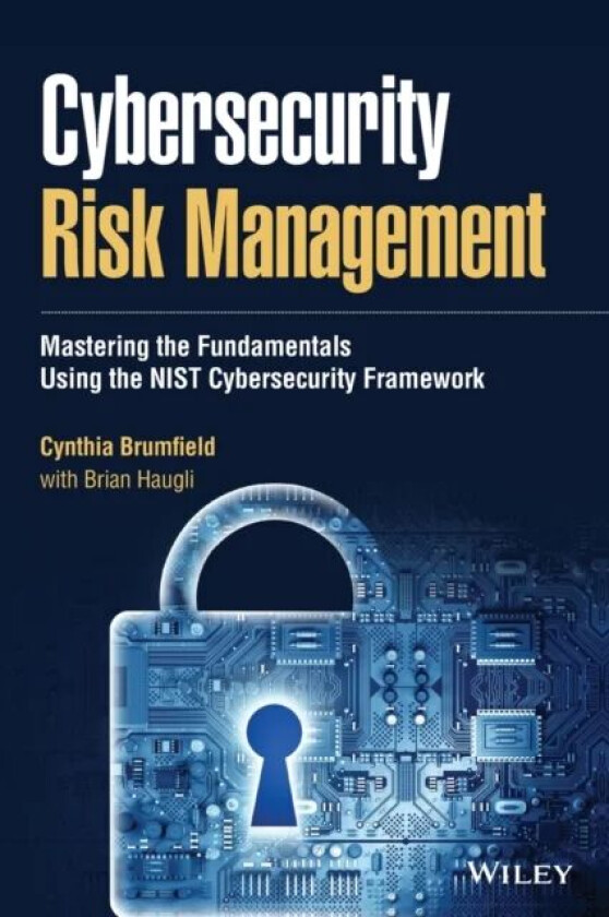 Cybersecurity Risk Management av Cynthia (DCT Associates) Brumfield