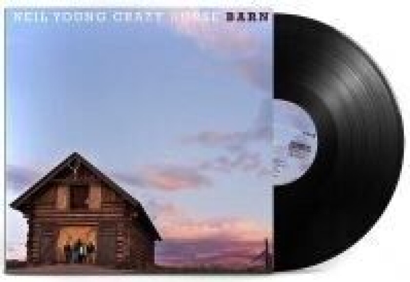 Neil Young & Crazy Horse - Barn