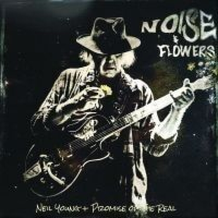Neil Young + Promise Of The Real - Noise & Flowers (2LP)