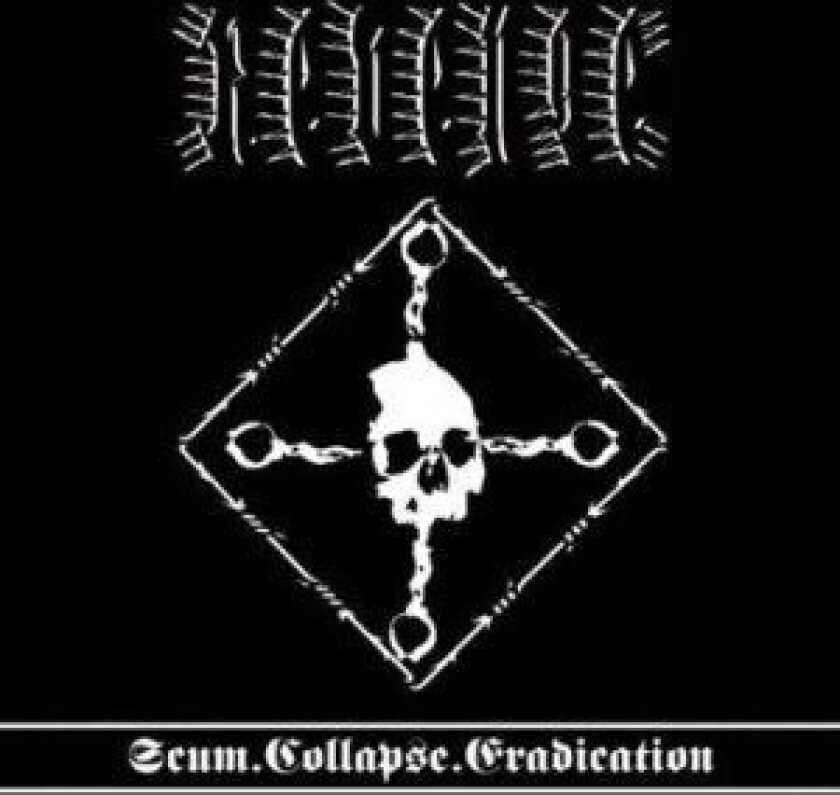 Revenge - Scum, Collapse, Eradication