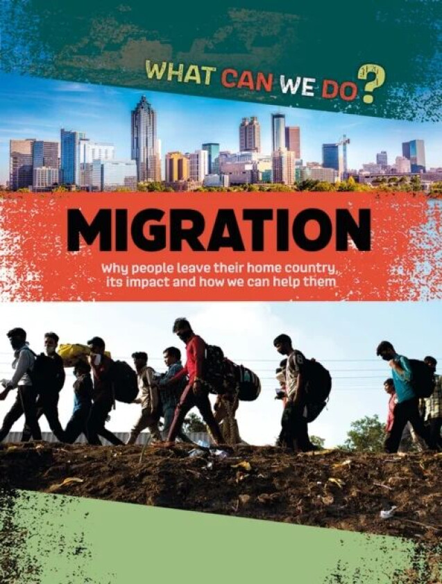 What Can We Do?: Migration av Cath Senker