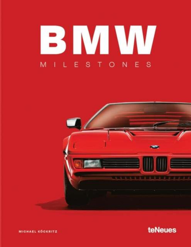 BMW Milestones av Michael Kockritz