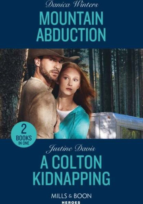 Mountain Abduction / A Colton Kidnapping av Danica Winters, Justine Davis