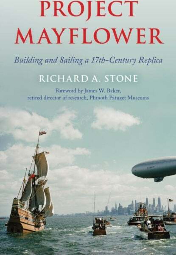 Project Mayflower av Richard A. Stone