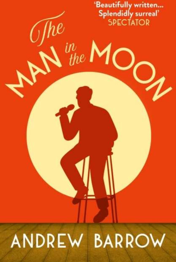 The Man in the Moon av Andrew Barrow