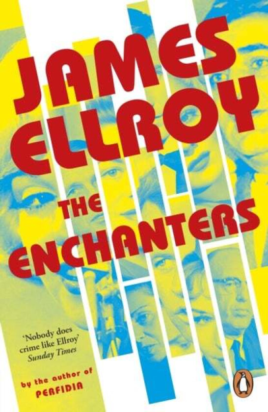 The Enchanters av James Ellroy