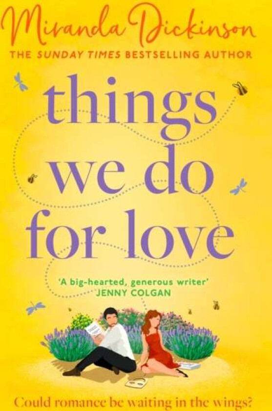 Things We Do for Love av Miranda Dickinson