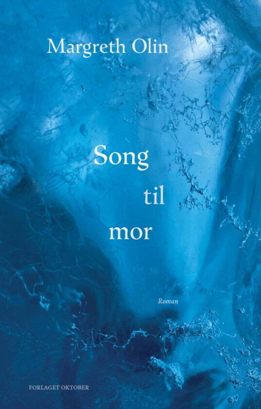 Song til mor av Margreth Olin