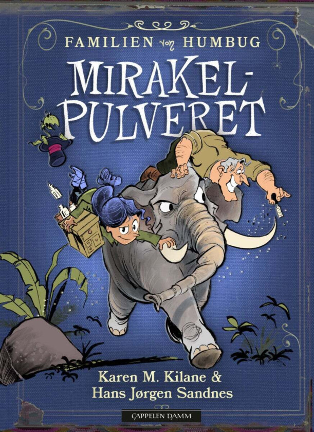 Mirakelpulveret av Karen Kilane