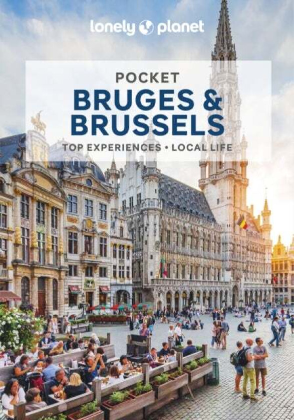Lonely Planet Pocket Bruges & Brussels av Lonely Planet, Melissa Monaco, Helena Smith