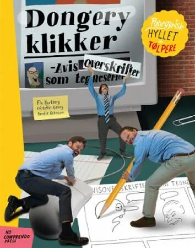 Dongery klikker av Flu Hartberg, Bendik von Kaltenborn, Kristoffer Kjølberg