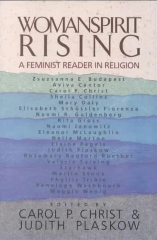 Womanspirit Rising av Carol P Plaskow Christ