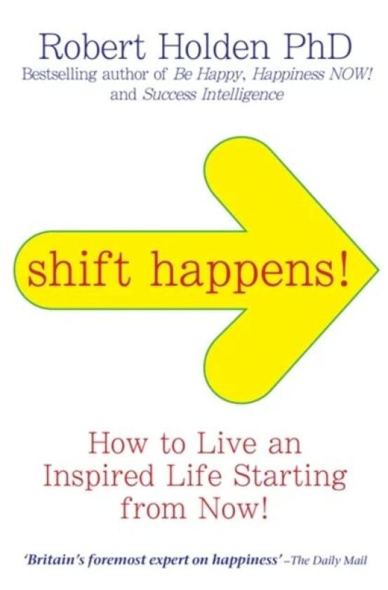 Shift Happens! av Robert PH. D Holden