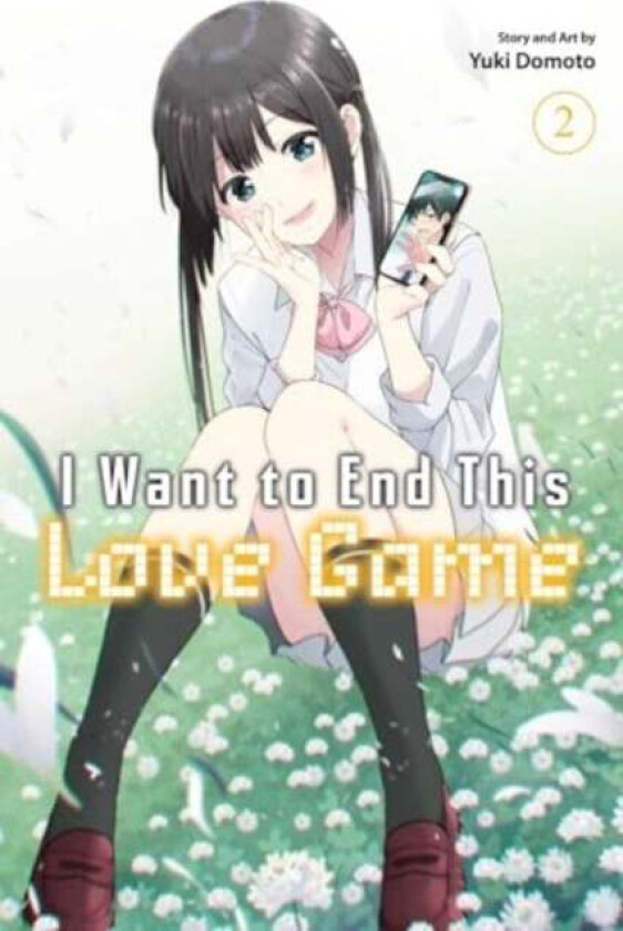 I Want to End This Love Game, Vol. 2 av Yuki Domoto