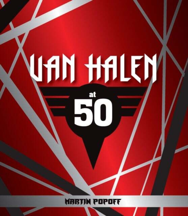Van Halen at 50 av Martin Popoff