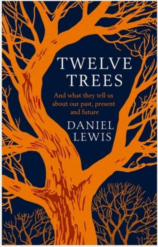 Twelve Trees av Daniel Lewis