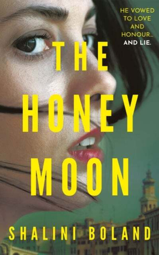 The Honeymoon av Shalini Boland