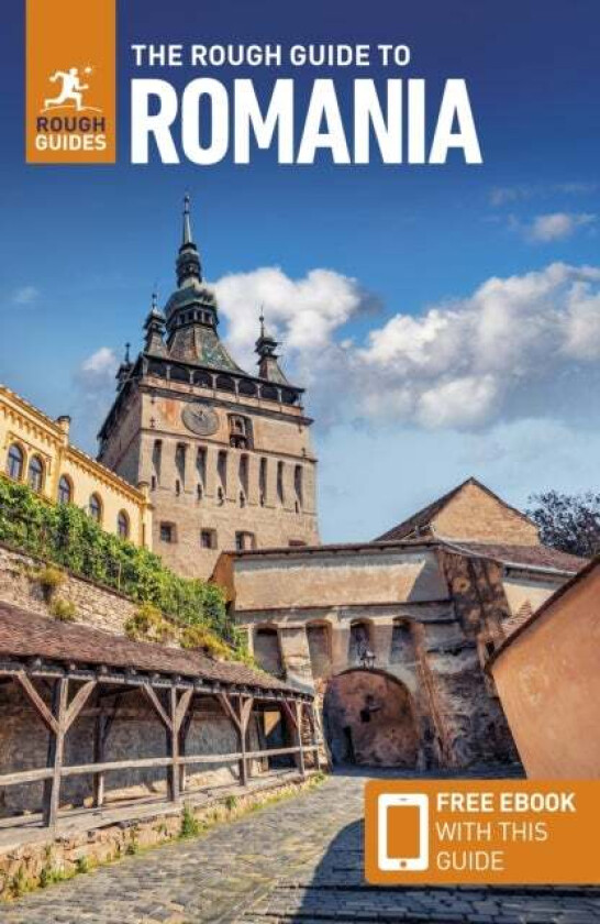 The Rough Guide to Romania: Travel Guide with Free eBook av Rough Guides