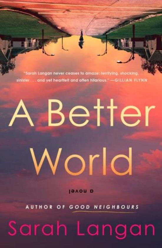 A Better World av Sarah Langan