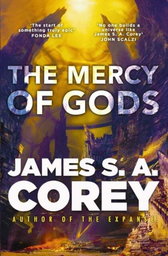 The Mercy of Gods av James S. A. Corey