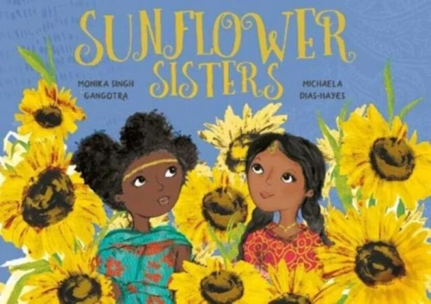 Sunflower Sisters av Monika Singh Gangotra