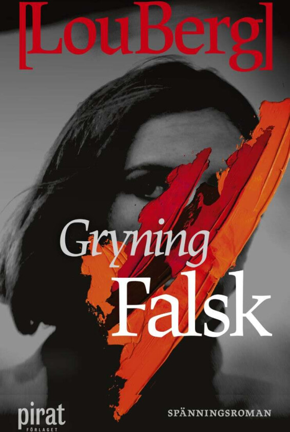 Gryning. Falsk. av Lou Berg