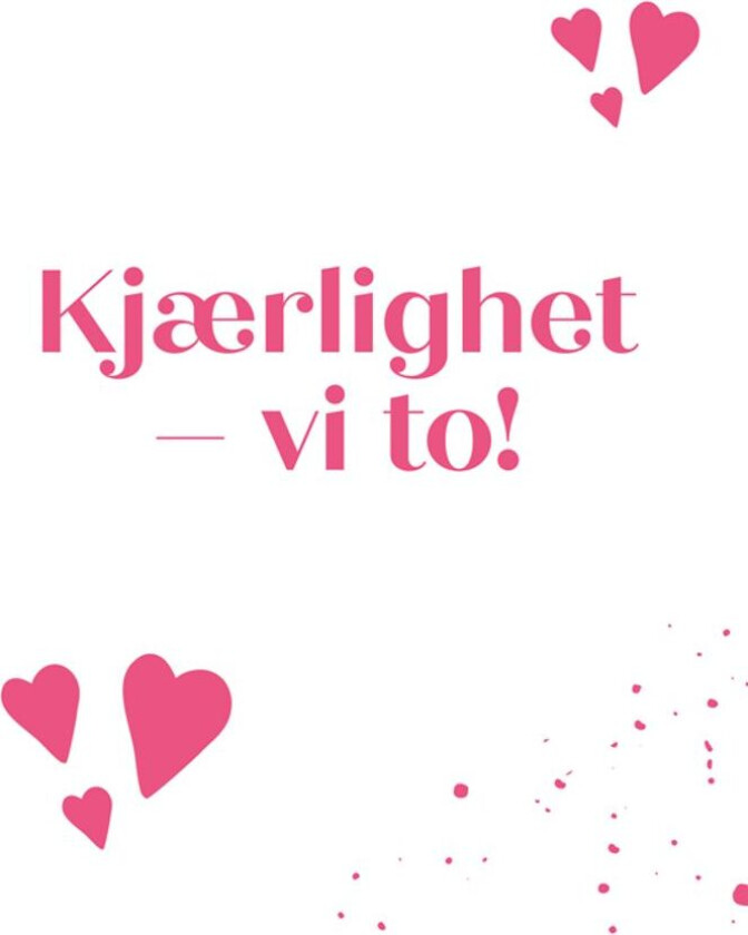 Kjærlighet - vi to! av Lizzie Cornwall