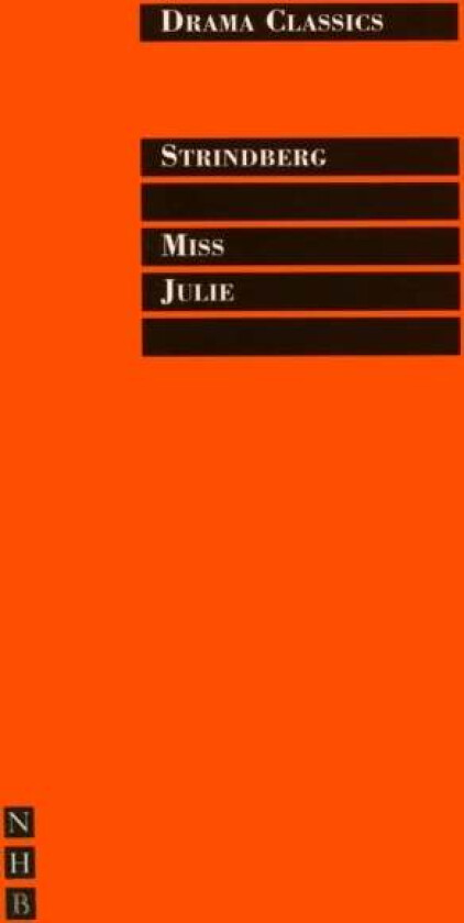 Miss Julie av August Strindberg