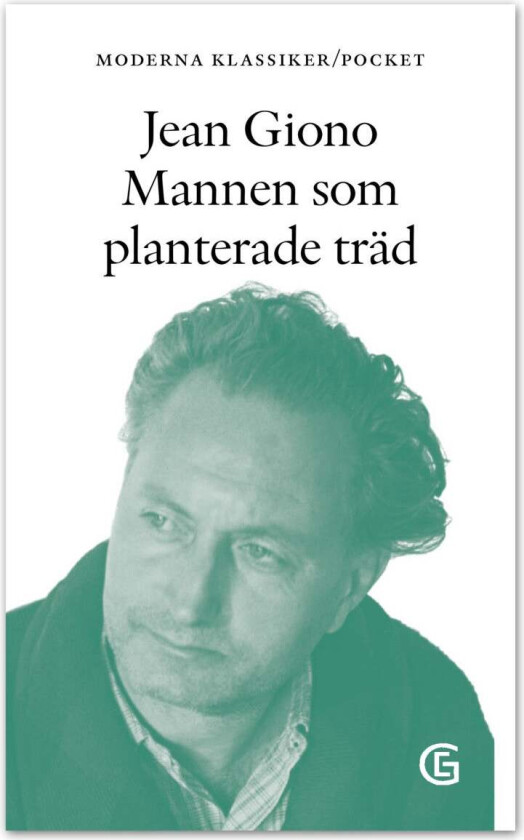 Mannen som planterade träd av Jean Giono