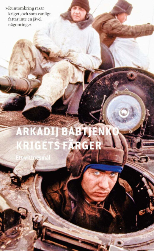 Krigets färger av Arkadij Babtjenko