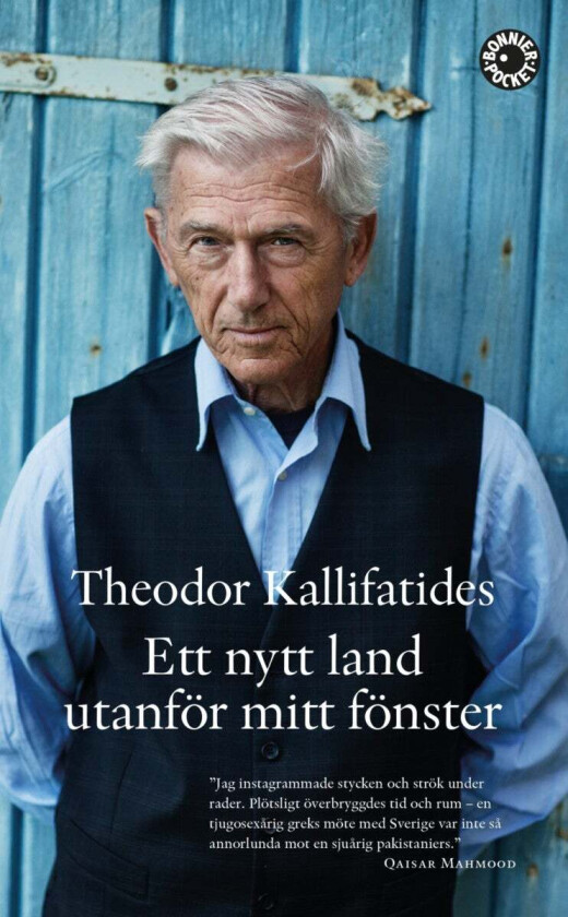 Ett nytt land utanför mitt fönster av Theodor Kallifatides
