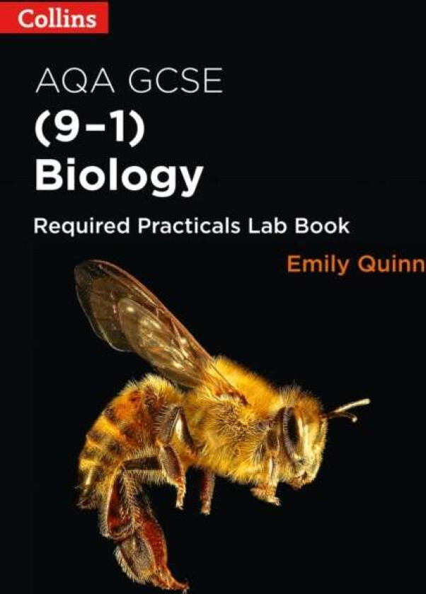 AQA GCSE Biology (9-1) Required Practicals Lab Book av Emily Quinn