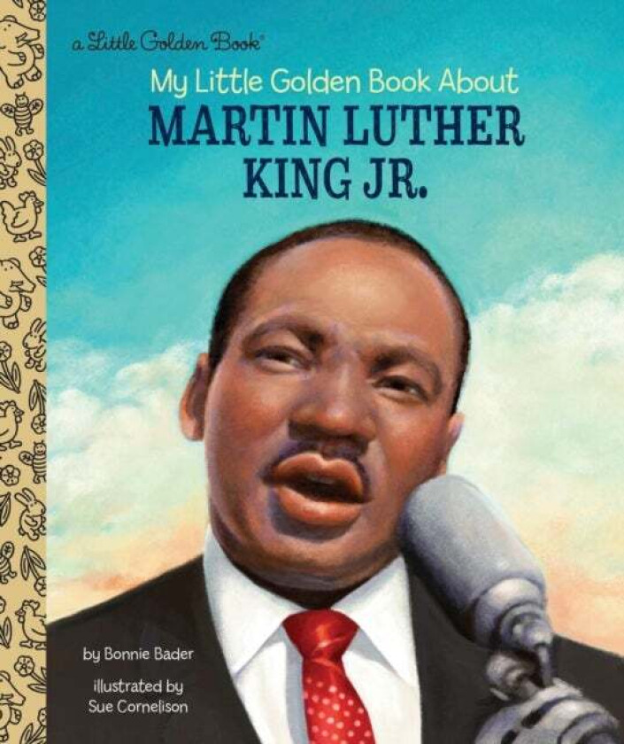 My Little Golden Book About Martin Luther King Jr. av Bonnie Bader